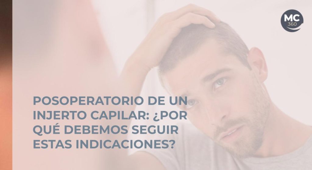 Postoperatorio injerto capilar recomendaciones